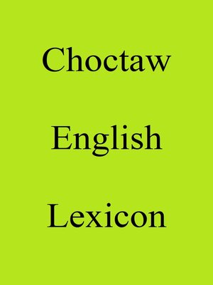 cover image of Choctaw English Lexicon